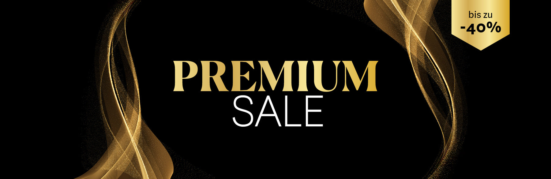 Schwarzer Hintergrund mit goldenen Wellen, Text "Premium Sale" in der Mitte, oben rechts "-40%" Rabattmarke.